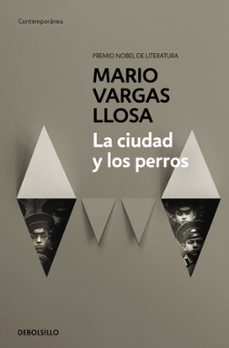 la ciudad y los perros-mario vargas llosa-9788490625934