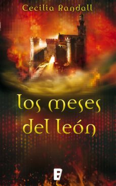 los meses del león (las tormentas del tiempo 2) (ebook)-cecilia randall-9788490697634