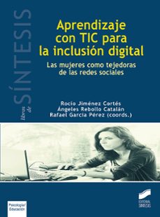 aprendizaje con tic para la inclusión digital-rocio jimenez cortes-9788490773734