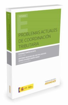 problemas actuales de coordinacion tributaria-9788490995334
