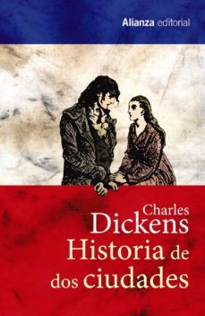 historia de dos ciudades-charles dickens-9788491040934