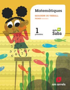 matematiques 1º educacion primaria quadern 1 saba valencia ed 2018-9788491077534