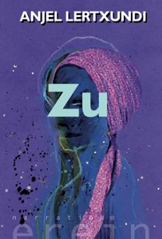 zu-anjel lertxundi-9788491090434