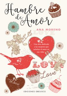 hambre de amor-ana moreno-9788491110934