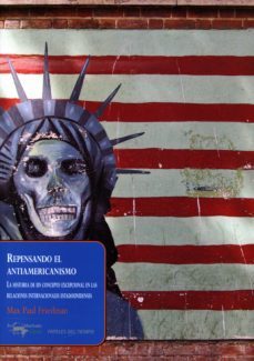 repensando el antiamericanismo (ebook)-9788491141334