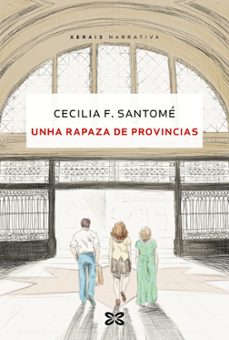 unha rapaza de provincias-cecilia f. santome-9788491219934