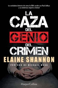 la caza del genio del crimen-elaine shannon-9788491394334