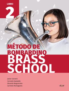 brass school: metodo de bombardino 2-9788491422334