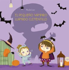 el pequeño vampiro llamado clementillo-nicola lisci-9788491456834