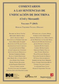 comentarios a las sentencias de unificacion de doctrina. civil y mercantil. volumen 7. 2015. (ebook)-9788491482734