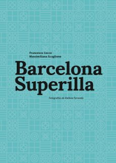barcelona superilla-francesco cocco-9788491565734