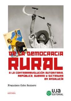 de la democracia rural a la contrarrevolucion autoritaria-9788491594734