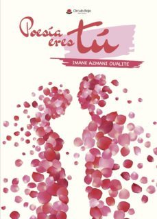 poesia eres tu-imane azmani oualite-9788491837534