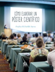como elaborar un poster cientifico-angeles del castillo aguas-9788491931034