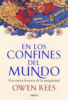 en los confines del mundo (ebook)-owen rees-9788491998334