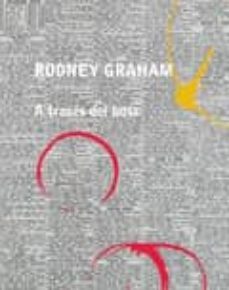 rodney graham: a traves del bosque-grant arnold-julian heynen-9788492505234