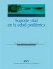 soporte vital en la edad pediatrica-jesus j. aguaviva bascuñana-9788492521234