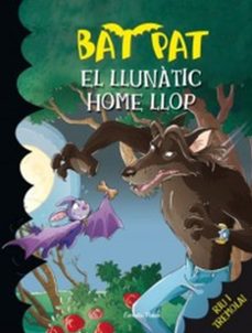 bat pat 10: el lunatic home llop-9788492790234