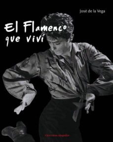 el flamenco que vivi-9788492819034