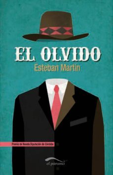 el olvido (premio de novela diputacion cordoba)-9788492904334