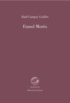 etanol mortis-raul campoy guillen-9788492942534