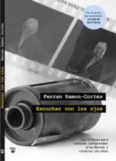 escuchar con los ojos-9788492981434