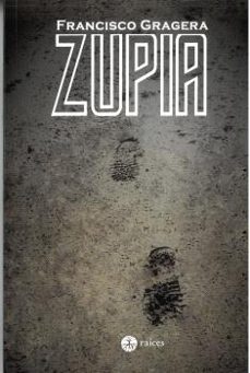 zupia-francisco gragera-9788493206734