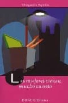 las mujeres tienen mucho cuento-9788493258634