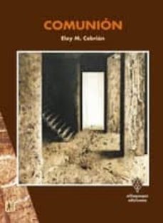 comunion-eloy m. cebrian-9788493742034