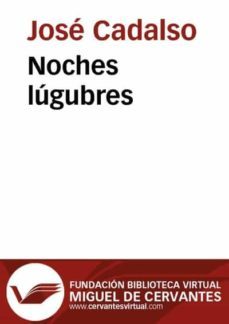 noches lugubres (ebook)-jose de cadalso-9788493844134