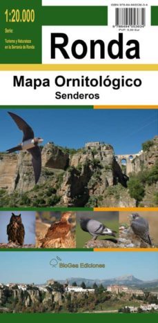 mapa ornitologico del entorno natural de ronda (malaga) (1:20000)-miguel angel farfan aguilar-juan luis muñoz roldan-9788494053634