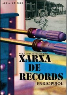 xarxa de records vol. 1-enric pujol cayuelas-9788494203534