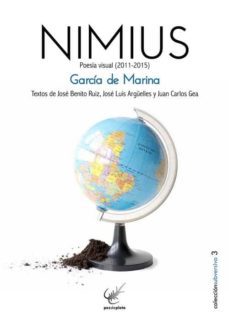 nimius: poesia visual (2011-2015)-jesus garcia de marina-9788494307034