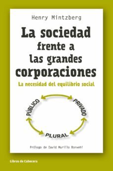 la sociedad frente a las grandes corporaciones (ebook)-henry mintzberg-9788494374234