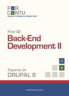experto en drupal 8 back-end development ii (ebook)-9788494501234