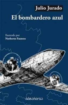 el bombardero azul-9788494518034