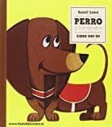 perro y sus amigos (clasicos pop-up)-9788494522734