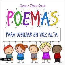 poemas para dibujar en voz alta-graciela zarate carrio-9788494538834