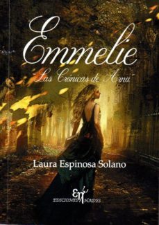 emmelie: las crónicas de arna-laura espinosa solano-9788494628634