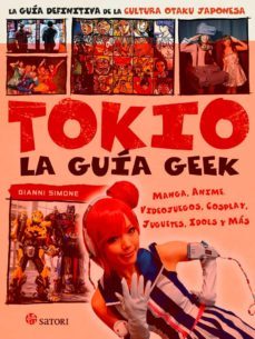 tokio: la guia geek-gianni simone-9788494746734