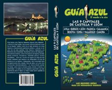 las 9 capitales de castilla leon: avila, burgos, leon, palencia, salamanca, segovia, soria, valladolid, zamora 2017 (guia azul)-9788494768934