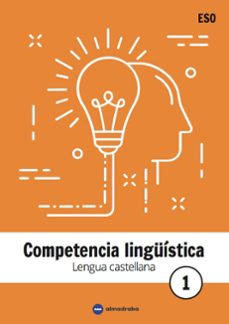 lengua castellana 1 eso. competencia linguistica-9788494821134
