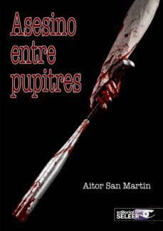 asesino entre pupitres-aitor san martin sagarzazu-9788494973734