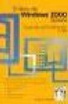 el libro de windows 2000 server: guia de administracion y uso-9788495318534