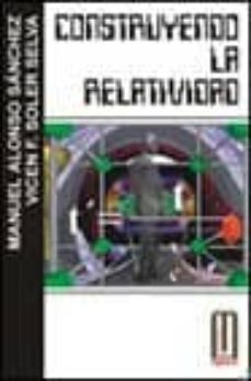 construyendo la relatividad-9788495495334