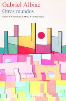otros mundos-gabriel albiac-9788495642134