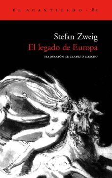 el legado de europa-stefan zweig-9788496136434
