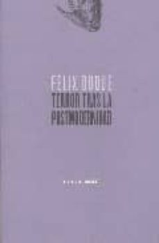terror tras la postmodernidad-felix duque-9788496258334