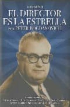 el director es la estrella (vol. ii)-peter bogdanovich-9788496576834