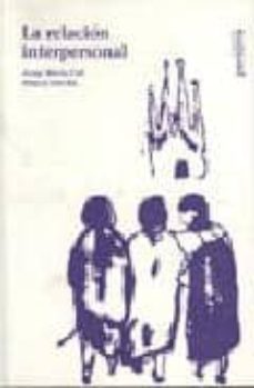 la relacion interpersonal-josep maria coll-9788496611634